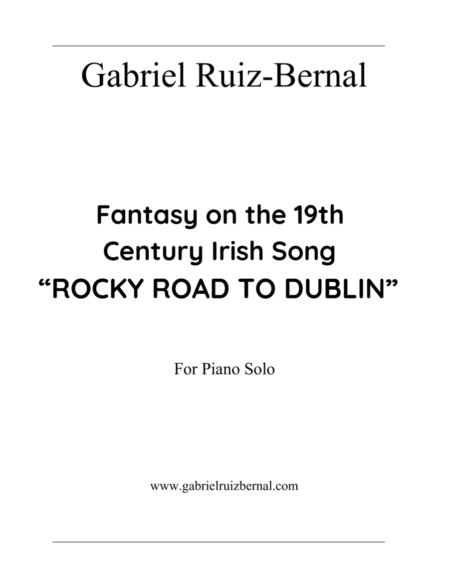 Fantasy on the Irish song "ROCKY ROAD TO DUBLIN"