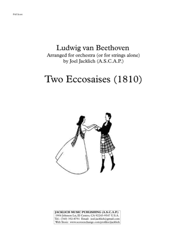 Two Ecosaisses for Orchestra (or Strings Alone), WoO 22-23 (arr. Joel Jacklich (ASCAP))