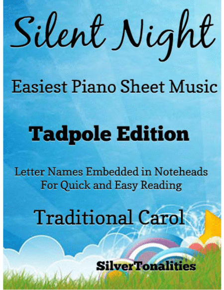 Silent Night Easiest Piano Sheet Music 2nd Edition (arr. SilverTonalities)
