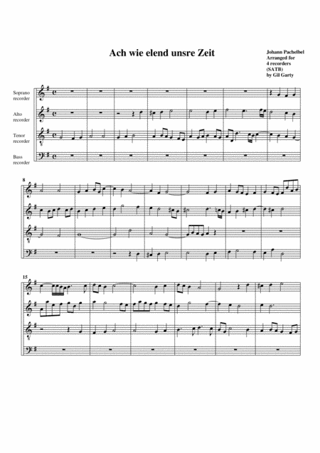 Ach wie elend ist unsre Zeit (arrangement for 4 recorders) (arr. Gil Garty)