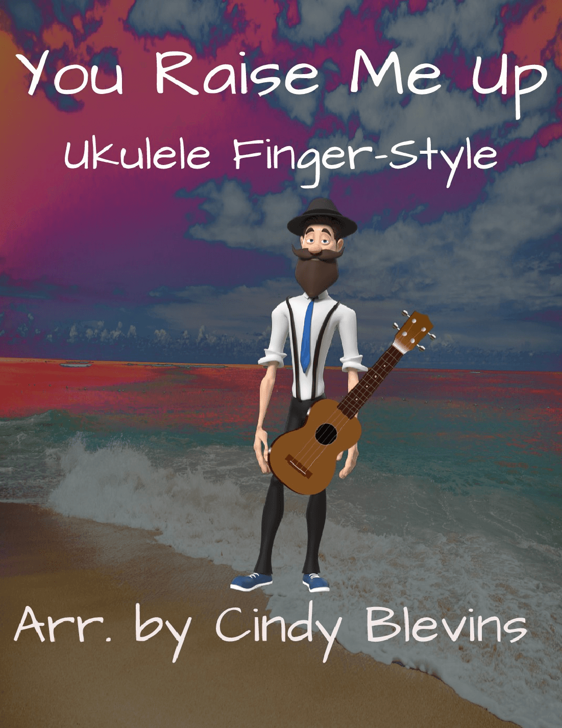 You Raise Me Up (arr. Cindy Blevins)