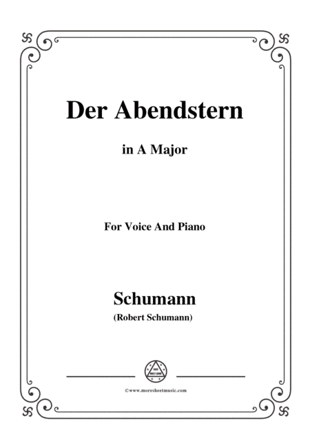 Schumann-Der Abendstern,in A Major,Op.79,No.1,for Voice and Piano (arr. MSM)
