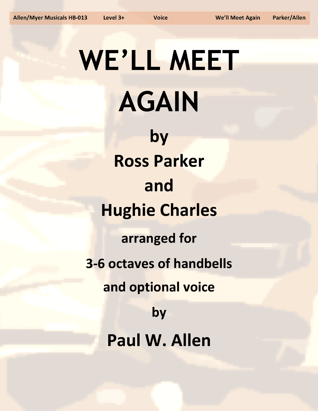 We'll Meet Again (voice) (arr. Paul W. Allen)