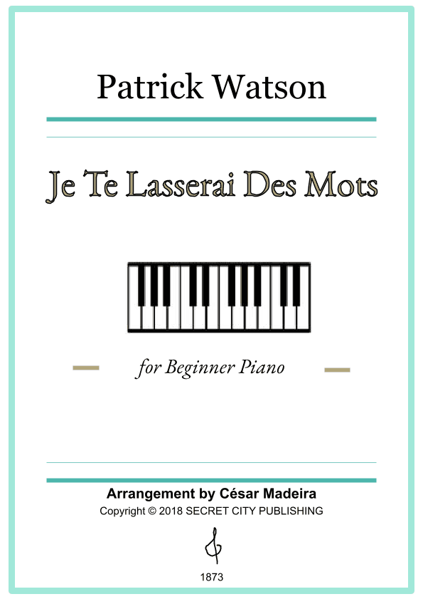 Je Te Laisserai Des Mots (arr. César Madeira)