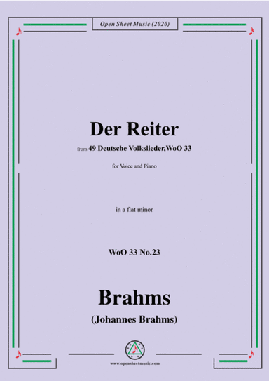 Brahms-Der Reiter,WoO 33 No.23,in a flat minor,for Voice and Piano (arr. MSM)