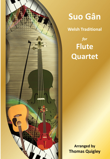 Suo Gân (arr. Thomas Quigley)