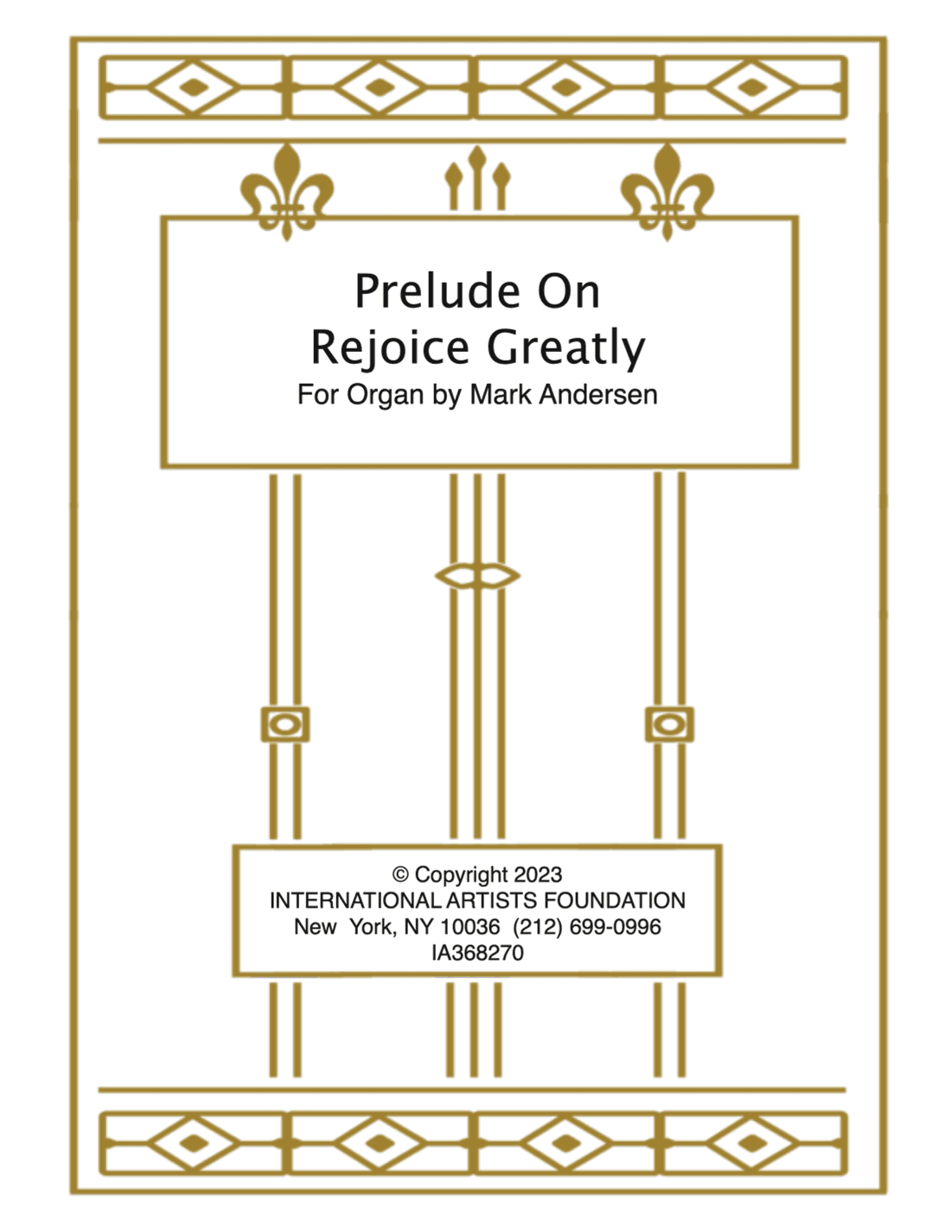 Prelude On Rejoice Greatly for organ by Mark Andersen
