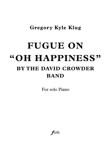 Oh, Happiness (arr. Firth)