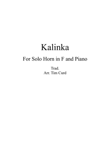 Kalinka for Solo Horn in F and Piano (arr. Tim Curd)