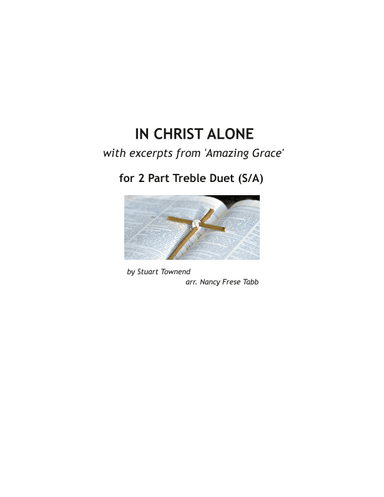 In Christ Alone (arr. Nancy Frese Tabb)