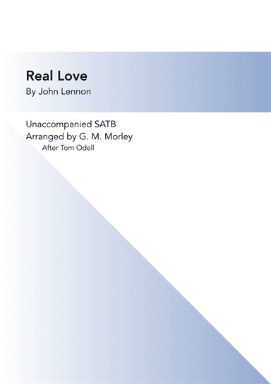 Real Love (arr. G. M. Morley)