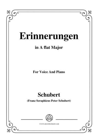 Schubert-Erinnerungen in A flat Major,for voice and piano (arr. MSM)