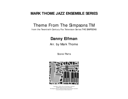 Theme From The Simpsons TM  from the Twentieth Century Fox Television Series THE SIMPSONS (arr. Mark Thome)