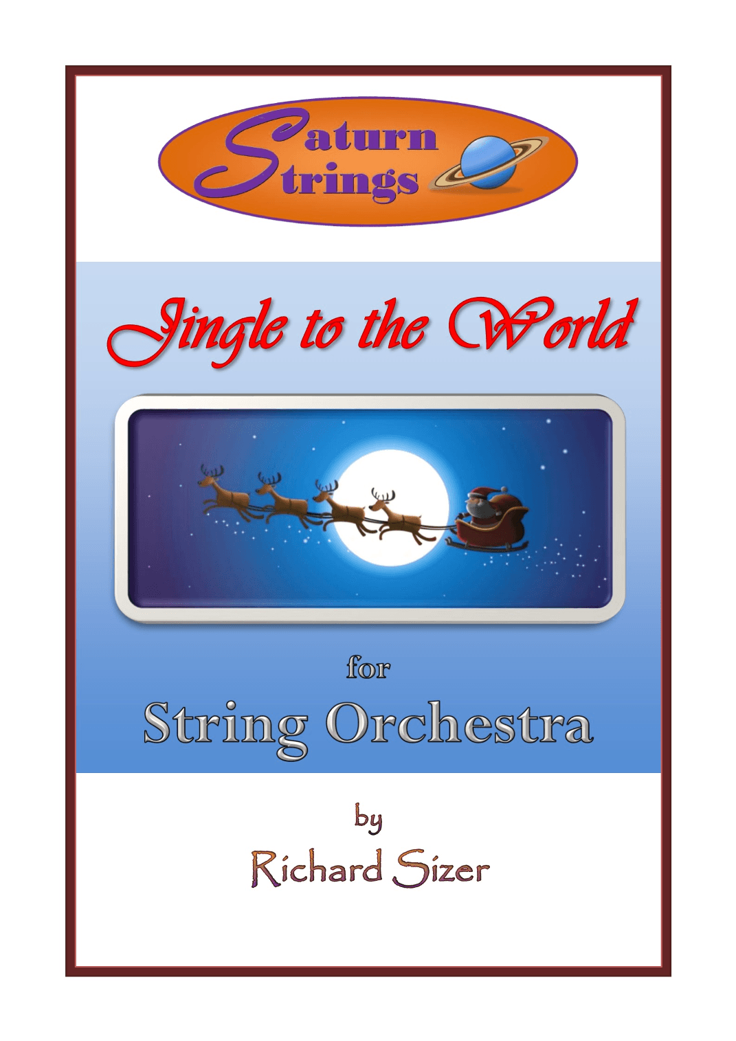 Jingle to the World (arr. Richard Sizer)