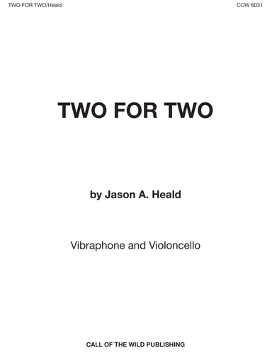 "Two for Two" for vibraphone and cello