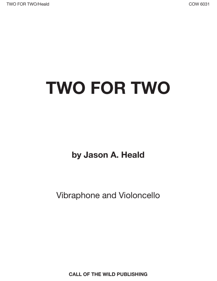 "Two for Two" for vibraphone and cello