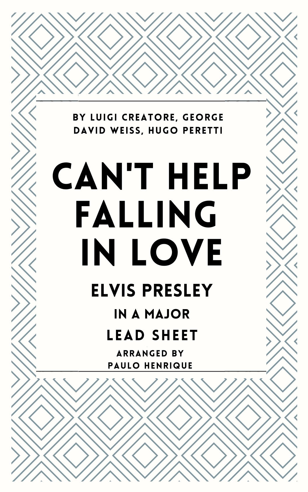 Can't Help Falling In Love (arr. Paulo Henrique)