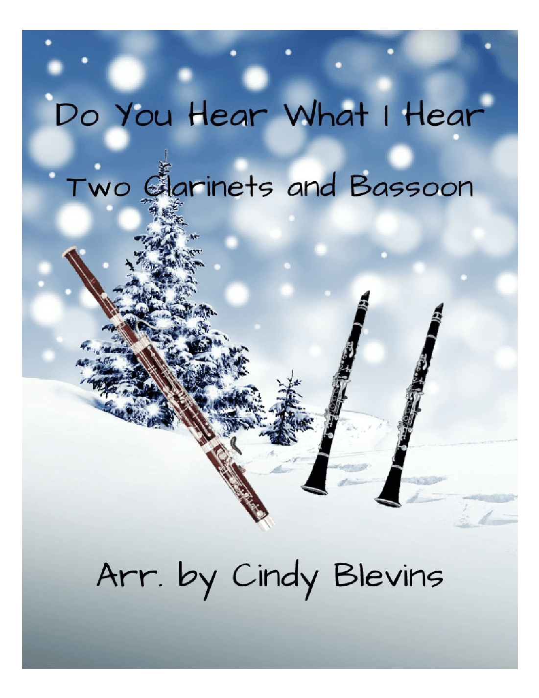 Do You Hear What I Hear (arr. Cindy Blevins)