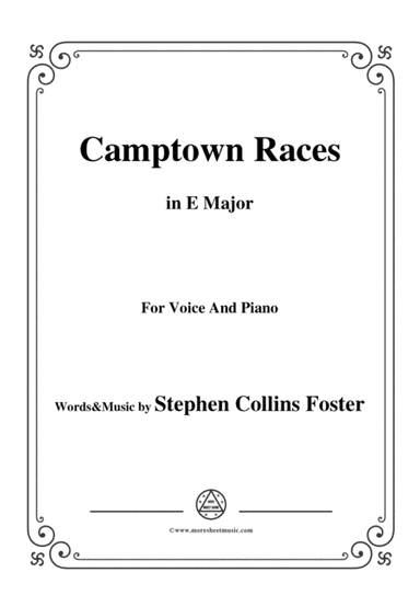 Stephen Collins Foster-Camptown Races,in E Major,for Voice&Piano (arr. MSM)