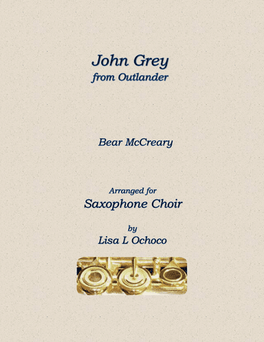 John Grey (arr. Lisa L Ochoco)