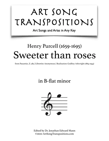 PURCELL: Sweeter than roses (transposed to B-flat minor) (arr. ArtSongTranspositions.com)