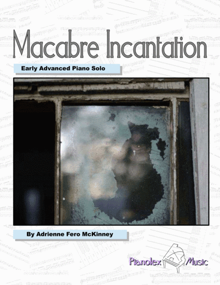 Macabre Incantation - Advanced Piano Solo