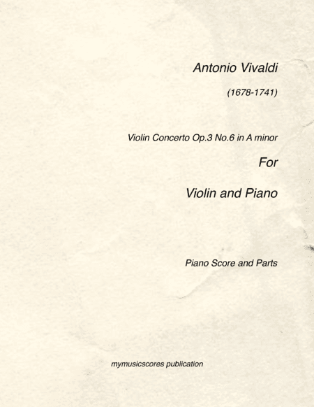 Vivaldi Violin Concerto Op.3 No.6 for Violin and Piano (arr. Paul Wood)