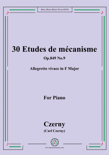 Czerny-30 Etudes de mécanisme,Op.849 No.9,Allegretto vivace in F Major,for Piano (arr. MSM)