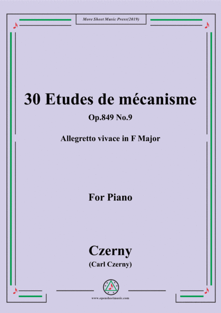 Czerny-30 Etudes de mécanisme,Op.849 No.9,Allegretto vivace in F Major,for Piano (arr. MSM)