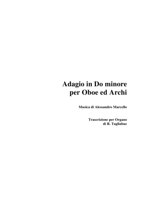 ADAGIO PER OBOE E ARCHI - A. Marcello - Arr. for Piano/Organo (arr. Renato Tagliabue)