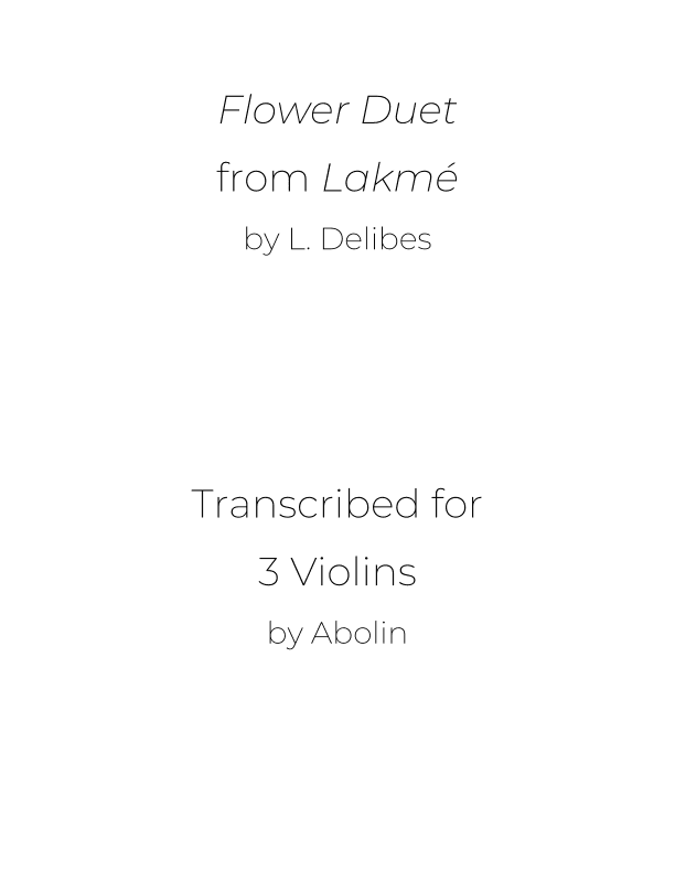 Delibes: Flower Duet from Lakmé - Violin Trio (arr. Abolin)