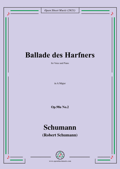 Schumann-Ballade des Harfners,Op.98a No.2,in A Major (arr. Open Cloud)