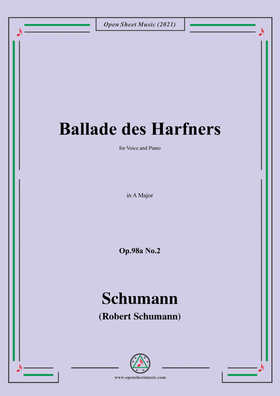 Schumann-Ballade des Harfners,Op.98a No.2,in A Major (arr. Open Cloud)