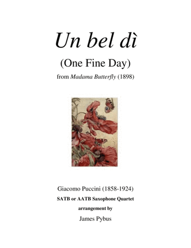 Un bel dì (One Fine Day) from Madama Butterfly (arr. James Pybus)