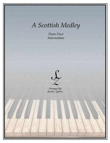 A Scottish Medley (1 piano, 4 hand duet) (arr. Sandra Zylstra)