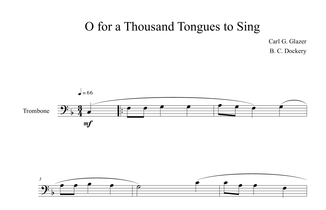 O For a Thousand Tongues to Sing (Trombone Solo) (arr. B. C. Dockery)