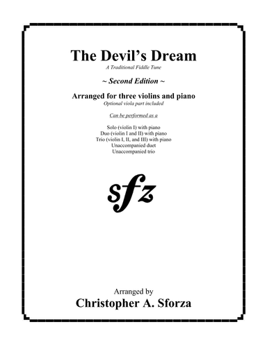 The Devil's Dream, for two violins and piano (arr. Christopher A. Sforza)