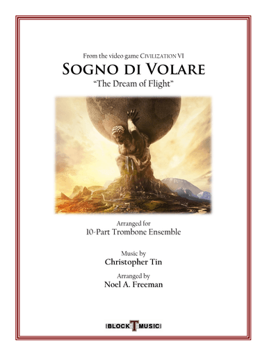 Sogno Di Volare ("the Dream Of Flight") (arr. Noel A. Freeman (ASCAP))