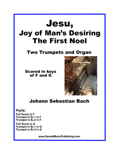 Jesu, Joy of Man’s Desiring (The First Noel) -  Two Trumpets and Organ (arr. Christina Harmon)