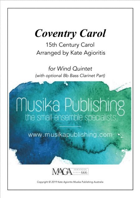 Coventry Carol - Jazz Arrangement - Wind Quintet (arr. Kate Agioritis)