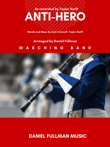 Anti-hero (arr. Daniel Fullman)