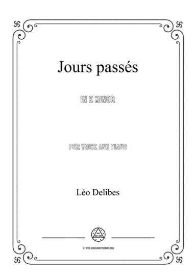 Delibes-Jours passés in e minor,for voice and piano (arr. MSM)