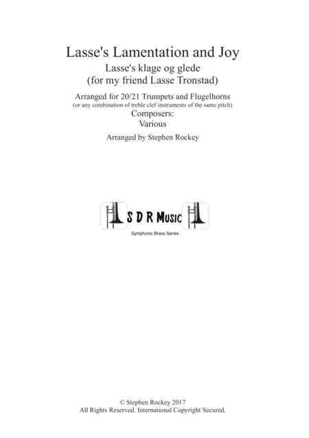 Lasse's Lamentation and Joy for 20/21 Trumpets or Treble Clef Instruments (arr. Arranged by Stephen Rockey)