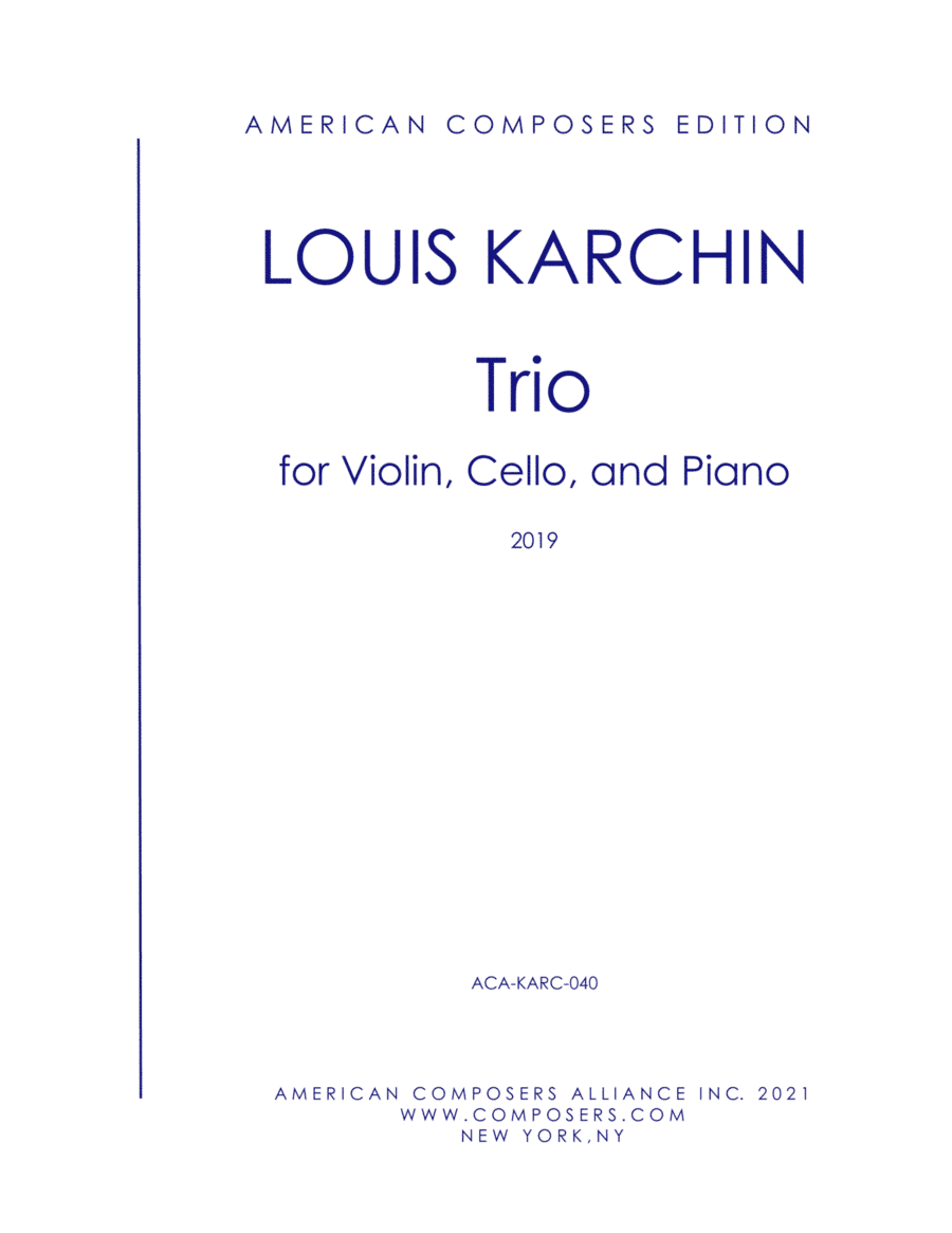 [Karchin] Trio for Violin, Cello, and Piano