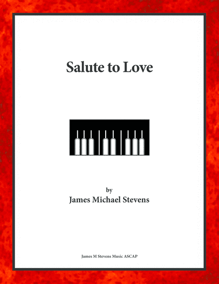 Salute to Love - Romantic PIano