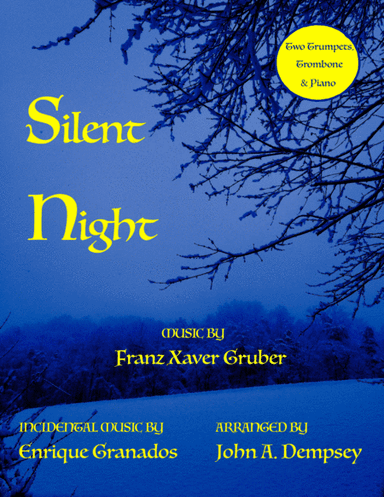 Silent Night (Quartet for Two Trumpets, Trombone & Piano) (arr. John A. Dempsey)