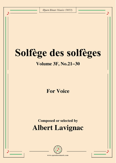 Lavignac-Solfege des solfeges,Volum 3F No.21-30,for Voice (arr. OSM Press)