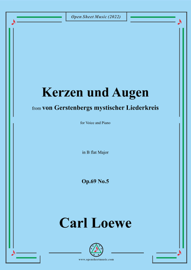 Loewe-Kerzen und Augen,Op.69 No.5,in B flat Major (arr. OSM Press)