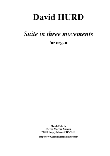 David Hurd: Suite in Three Movements  for organ