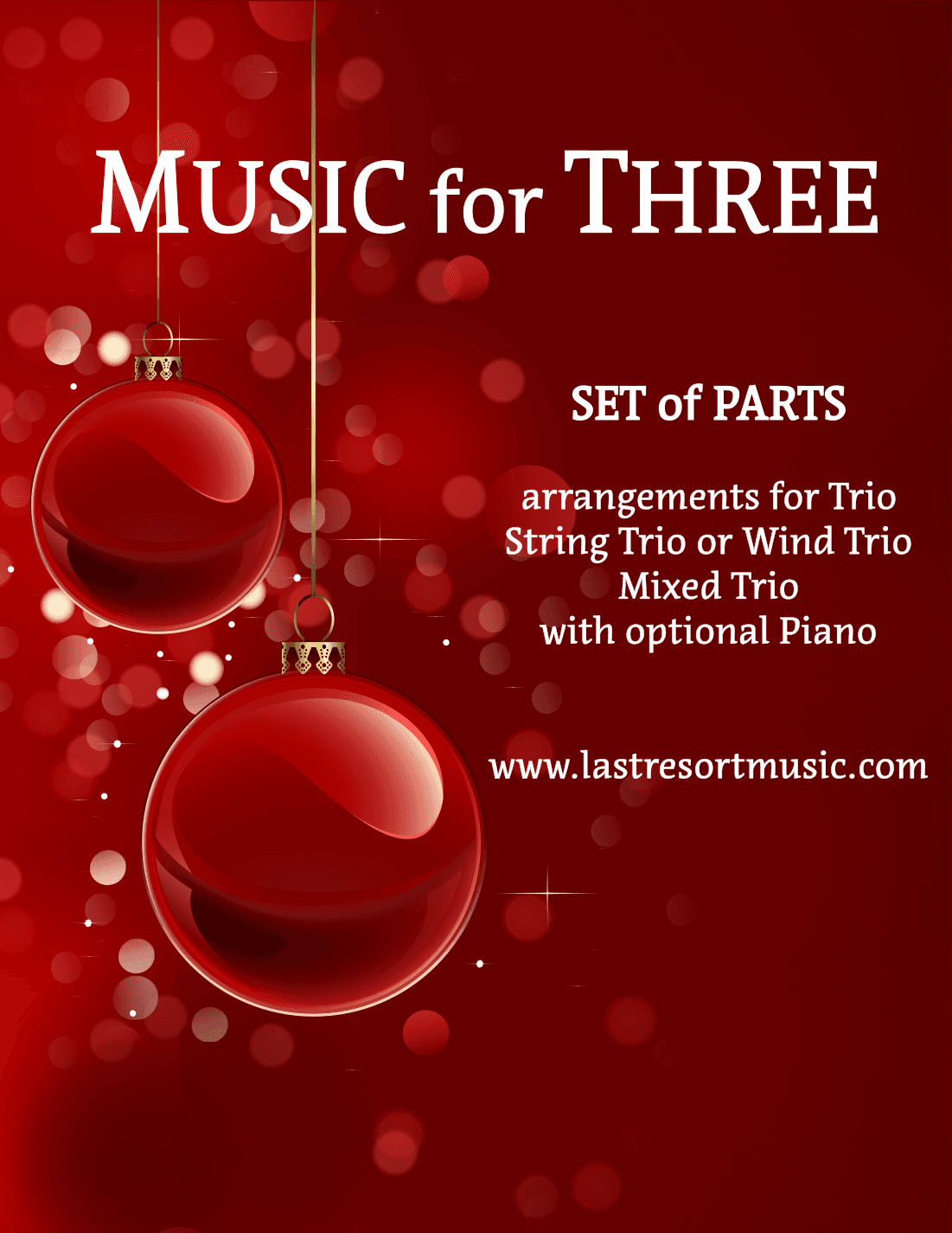 Overture from the Nutcracker for String Trio (or Wind Trio or Mixed Trio) (arr. Last Resort Music Publishing)